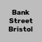 Bank Street Bristol